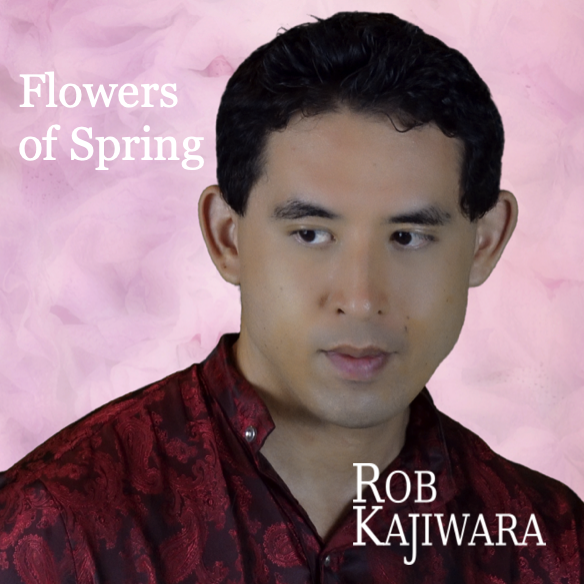 Flowers of Spring Rob Kajiwara album cover