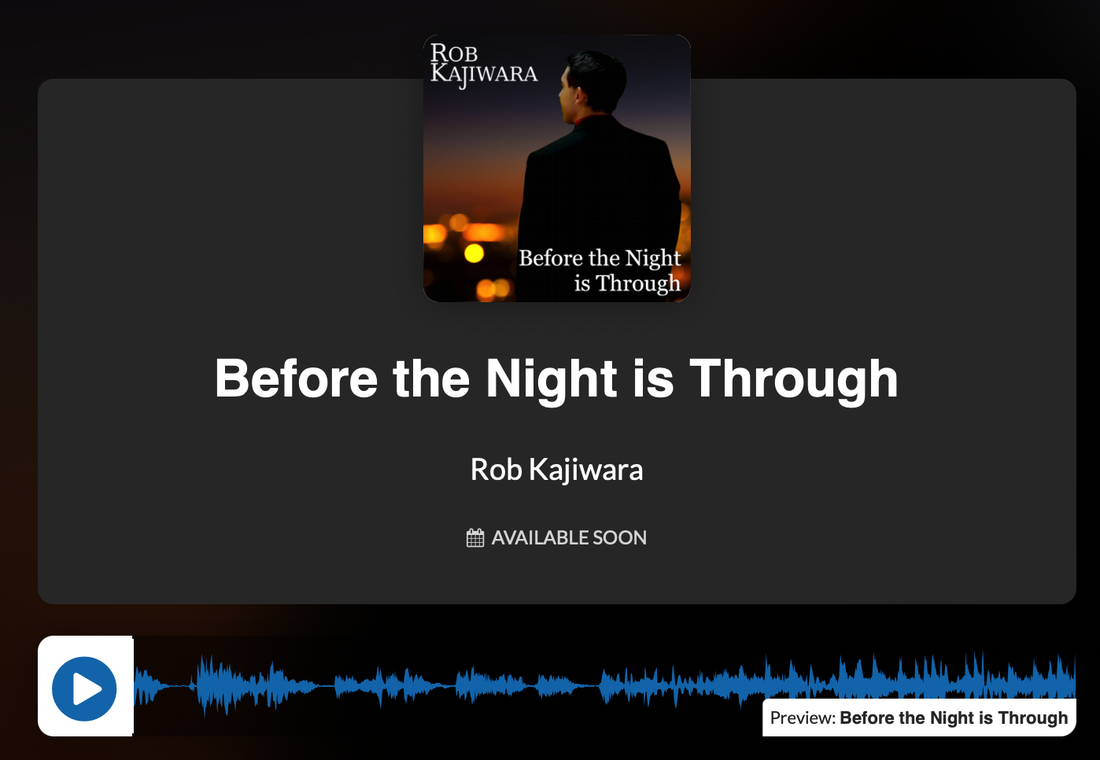 Rob Kajiwara Before the Night is Through pre-save