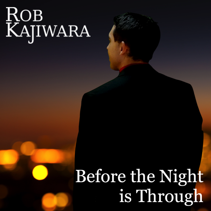 Rob Kajiwara Before the Night is Through cover